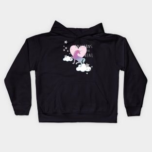 Unicorns are Real Kids Hoodie